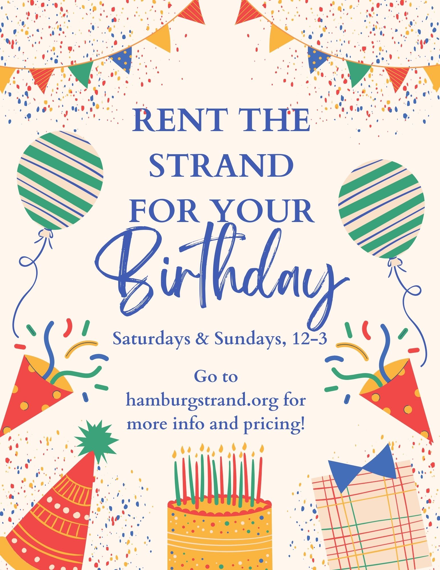 rent the strand for your birthday